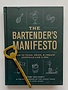 The Bartender's Manifesto