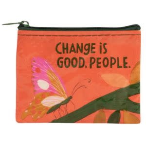 Blue Q Change Is Good People Coin Purse
