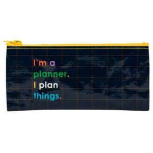Blue Q I'm A Planner Pencil Case