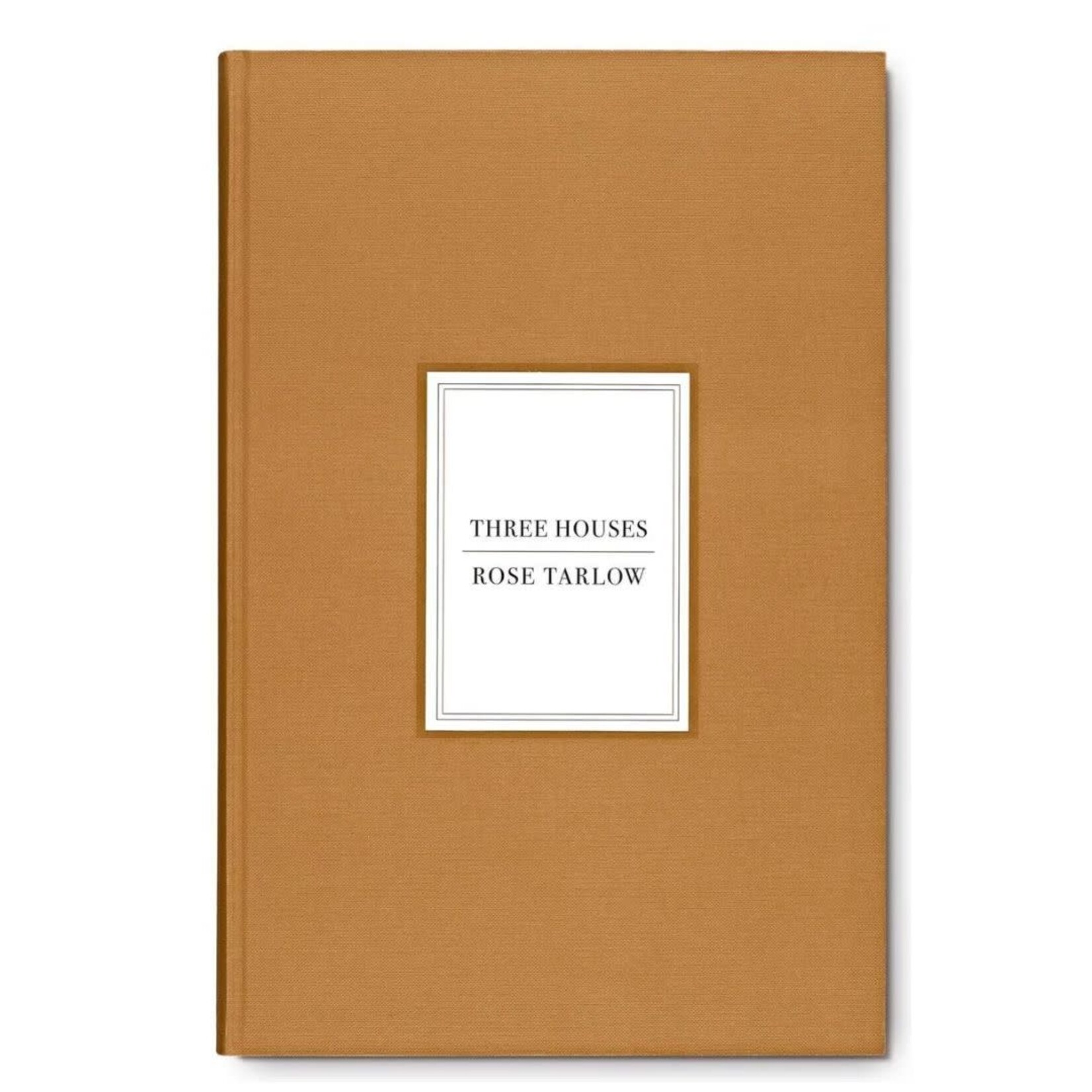 Three Houses Rose Tarlow Book