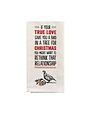 Primitives by Kathy If Your True Love Gave You Kitchen Towel