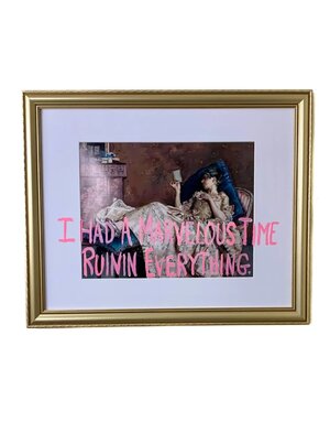 Ruinin' Everything 16 X 20,  Available for special order