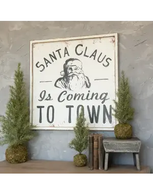 Ragon House Santa Claus Is Coming To Town Sign 24"