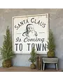 Ragon House Santa Claus Is Coming To Town Sign 24"