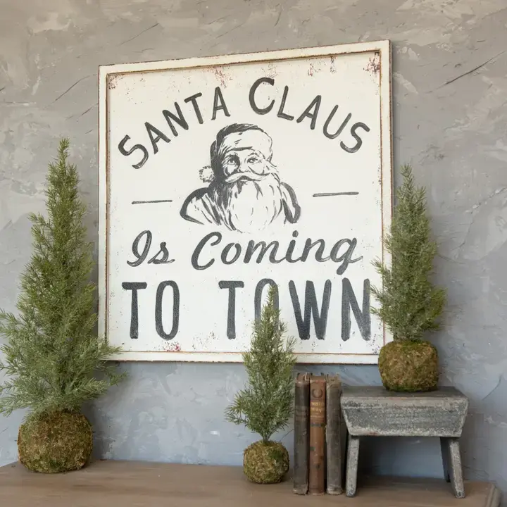 Ragon House Santa Claus Is Coming To Town Sign 24"