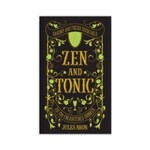 Zen and Tonic
