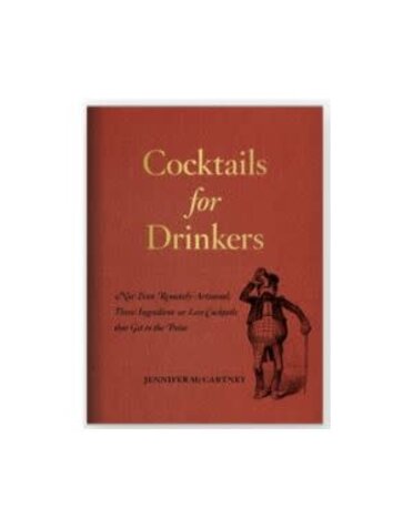 Cocktails for Drinkers