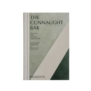 Connaught Bar: Cocktail Recipes and Iconic Creation