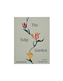 Tulip Garden: Growing and Collecting Species, Rare