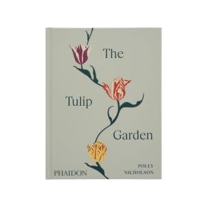 Tulip Garden: Growing and Collecting Species, Rare