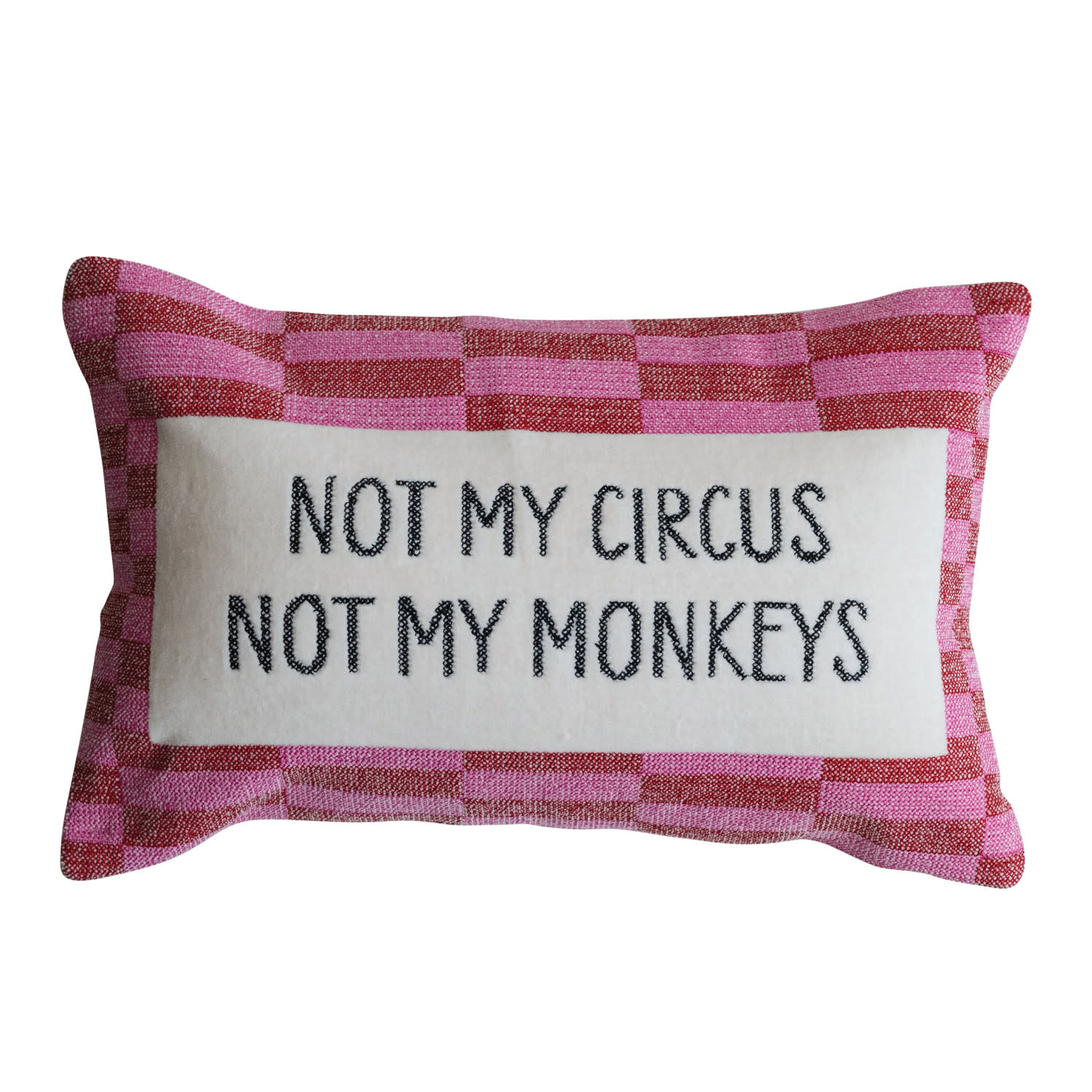 "Not My Circus" Embroidered Lumbar Pillow, 14"x 9"