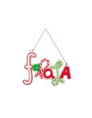 Whimsy Fa La La Ornament 5.25 !!
