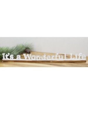 Wonderful Life Sign, 34 X 2 X 3.5 in.