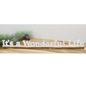 Wonderful Life Sign, 34 X 2 X 3.5 in.