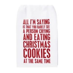 Primitives by Kathy All I'm Saying Kitchen Towel
