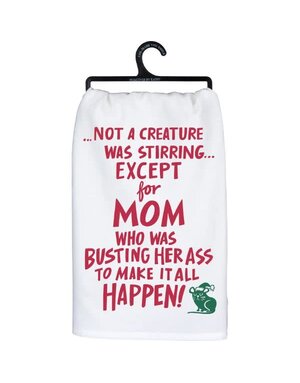 Primitives by Kathy Except For Mom Kitchen Towel