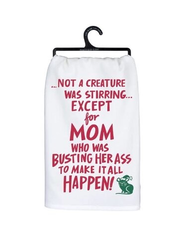 Primitives by Kathy Except For Mom Kitchen Towel
