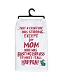 Primitives by Kathy Except For Mom Kitchen Towel