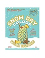 Noble Mick's Noble Mick's Frozen Cocktail, Snow Day Colada