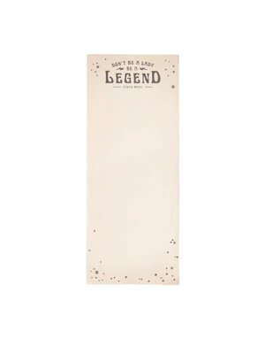 Don't Be A Lady, Be A Legend (Stevie Nicks) Skinny Notepad