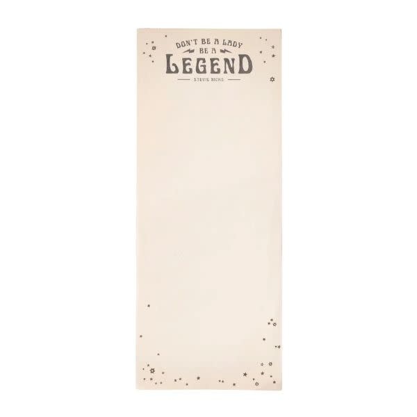 Don't Be A Lady, Be A Legend (Stevie Nicks) Skinny Notepad