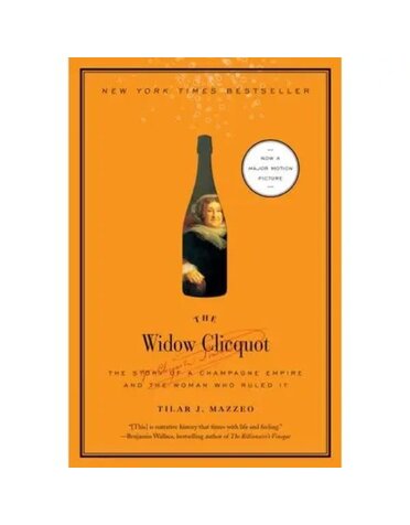 Widow Clicquot, the: Tilar J. Mazzeo