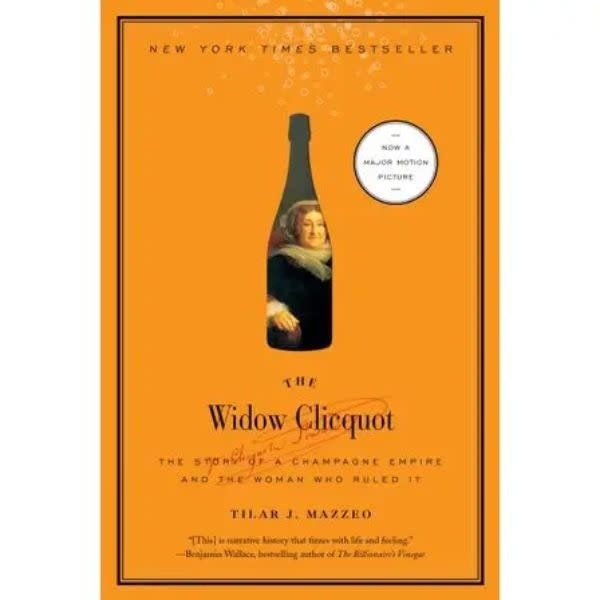 Widow Clicquot, the: Tilar J. Mazzeo