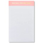 Chez Gagne Lined Notepad, Pink, 5 X 8, What Shall I F*ck with Today?