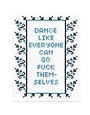 Subversive Cross Stitch Deluxe Cross Stitch Kit, Dance Like Everyone Can Go F*Ck Themselves