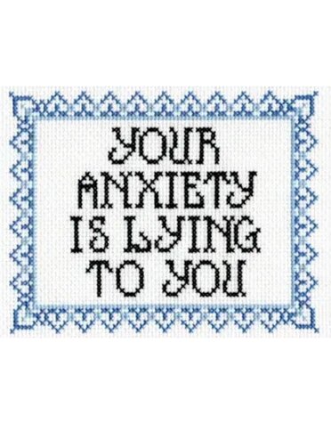 Subversive Cross Stitch Deluxe Cross Stitch Kit, Your Anxiety Is Lying To You