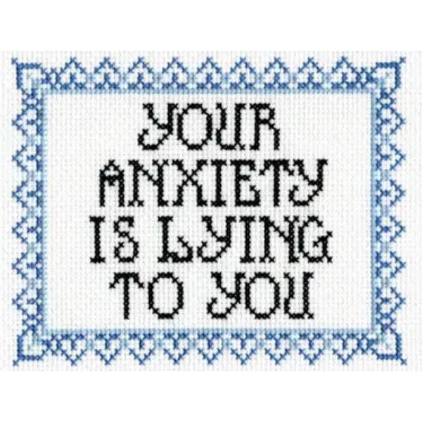 Subversive Cross Stitch Deluxe Cross Stitch Kit, Your Anxiety Is Lying To You
