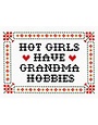 Subversive Cross Stitch Deluxe Cross Stitch Kit, Hot Girls Have Grandma Hobbies