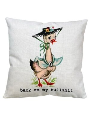 Funny Vintage Pillow, Back On My Bullshit