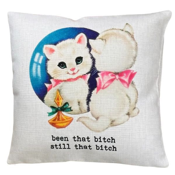 Funny Vintage Pillow, Been That Bitch