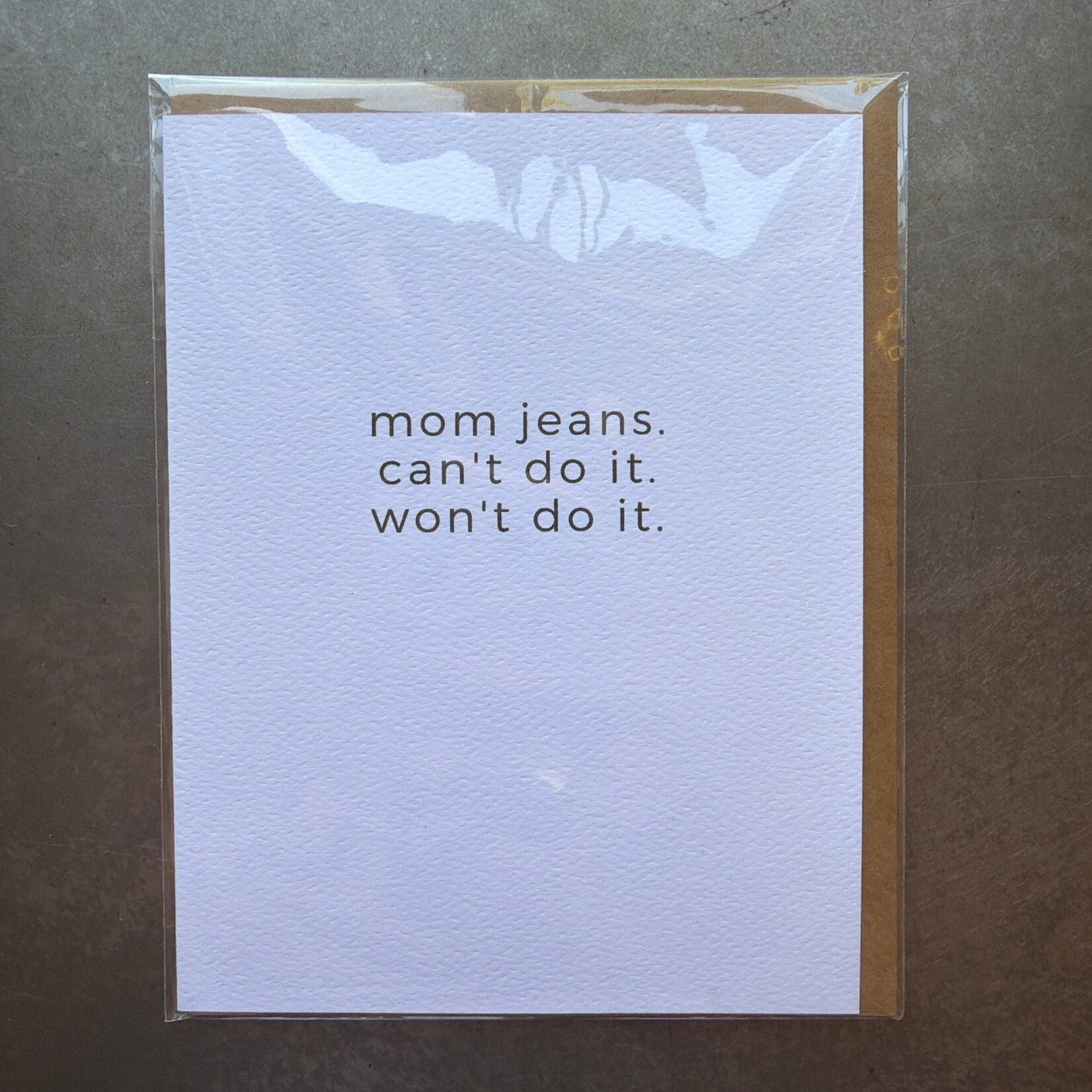 Mom Jeans Greeting Card