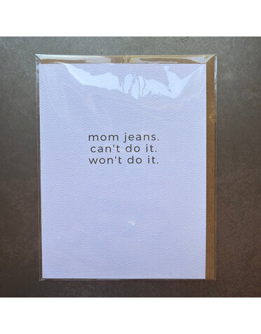 Mom Jeans Greeting Card