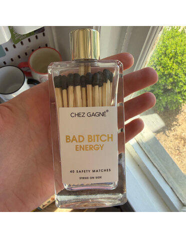Chez Gagne Matches, Black, Bad Bitch Energy