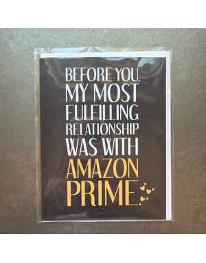 Fulfilled by Amazon Prime Funny Card