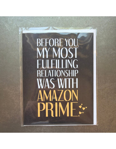 Fulfilled by Amazon Prime Funny Card