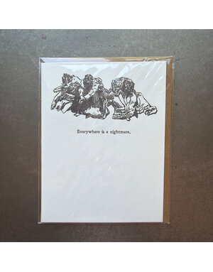 Everywhere is a nightmare Letterpress Card