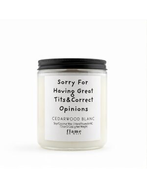 Flame On Main Flame On Main Funny Line  - Correct Opinions 7.5oz