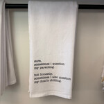 Tea Towel, Question My Parenting