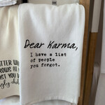 Tea Towel, Dear Karma
