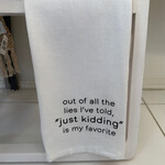 Tea Towel, Just Kidding