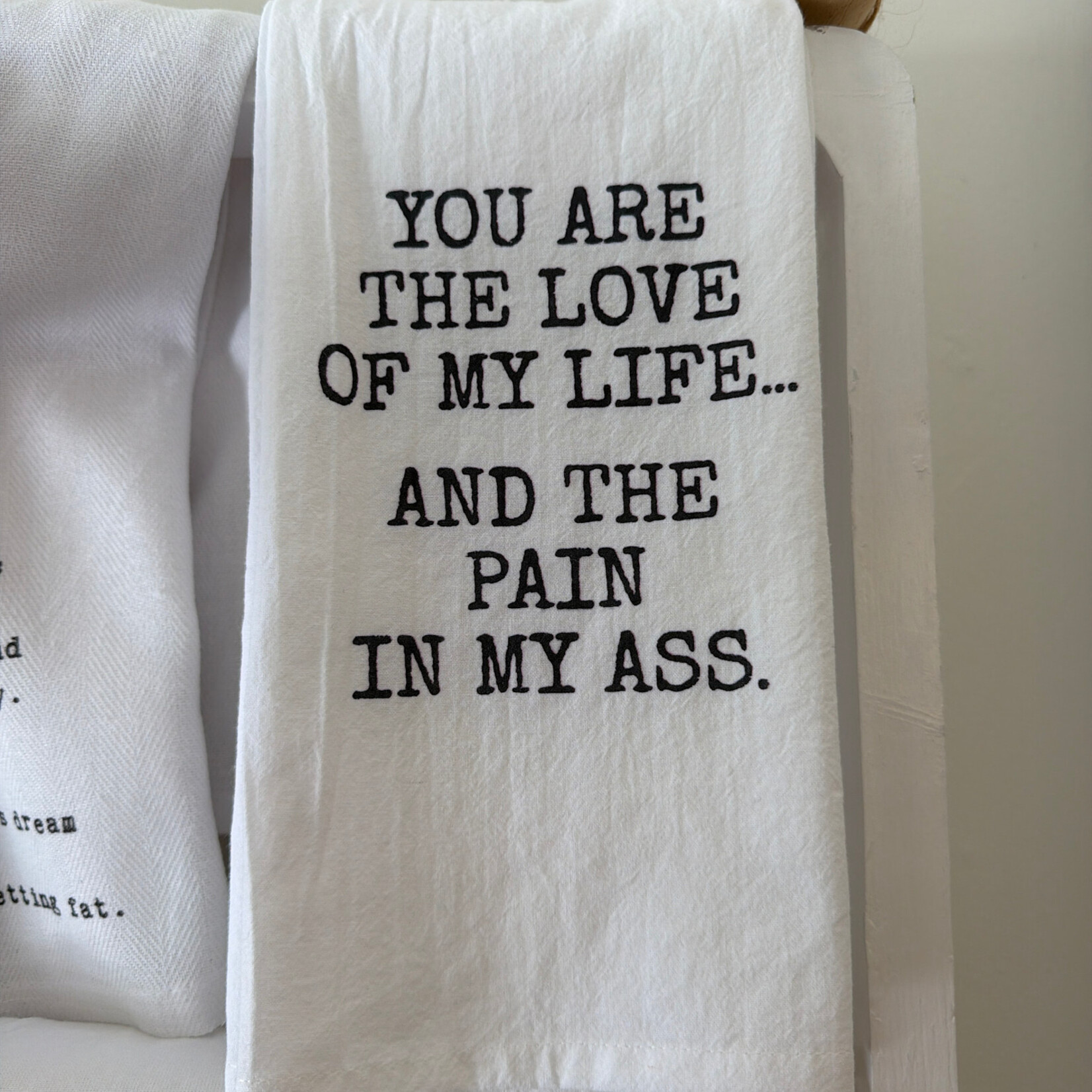 Love Of My Life Tea Towel