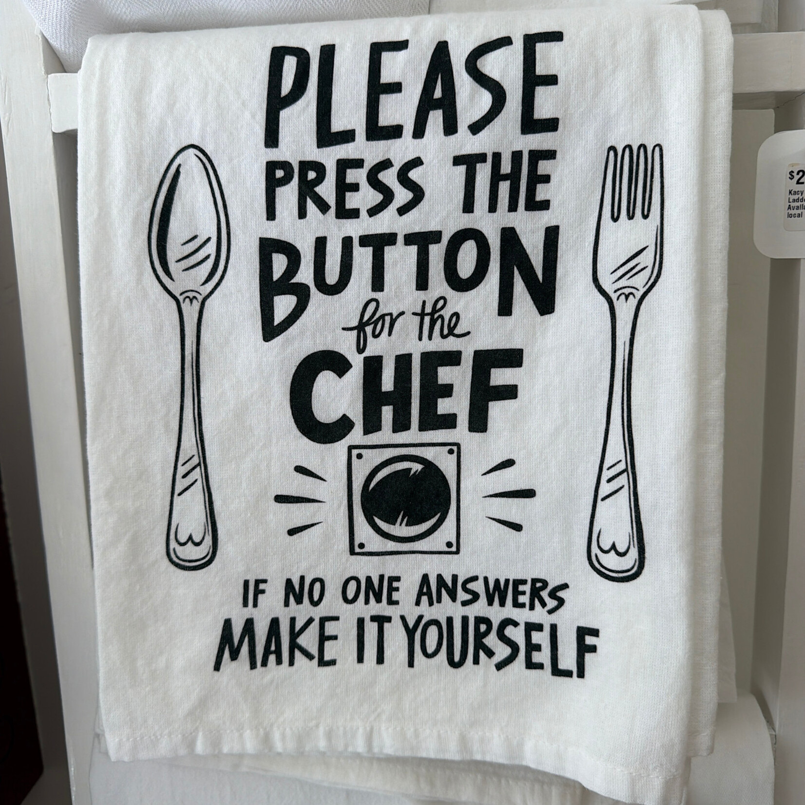 Primitives by Kathy Tea Towel, Press the Button
