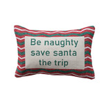 "Be Naughty" Embroidered Holiday Lumbar Pillow, 14 X 9"