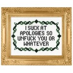 Subversive Cross Stitch Deluxe Cross Stitch Kit,  I Suck At Apologies
