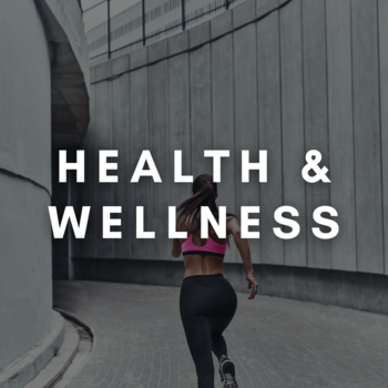 Health & Wellness