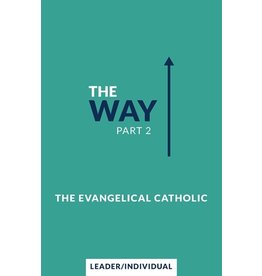 The Way, Part 2: Leader/Individual